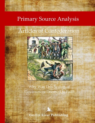 Articles of Confederation - Why Was This Sytem of Government Doomed to Fail?